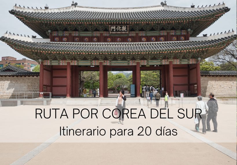 Ruta Corea 20 dias