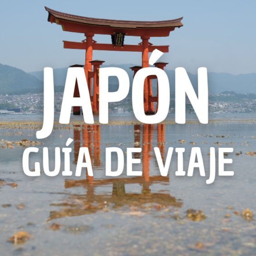 Qué ver en Japón: guía para viajar por libre